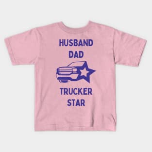 Husband Dad Trucker Star Kids T-Shirt